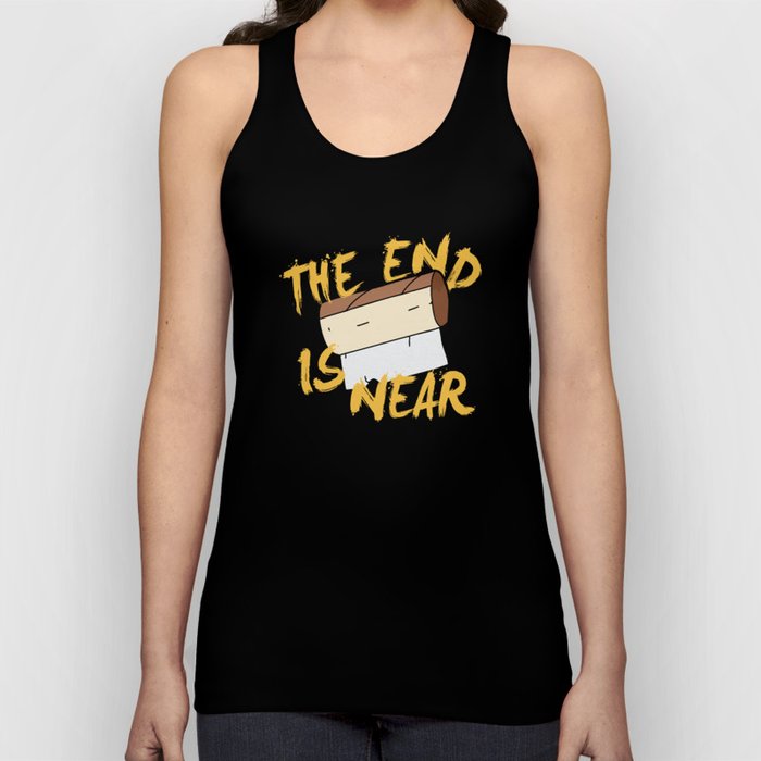 The End Is Near Toilet Paper Toilet Tank Top
