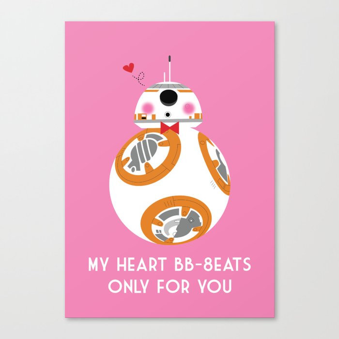 My Heart BB-8eats Only For You Canvas Print