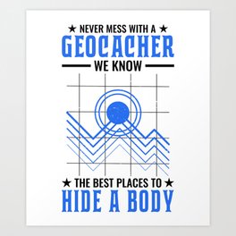 Geocacher Geocache Saying Geocaching Gps Tracker Art Print | Cahing, Gpsscavengerhunt, Geocachesaying, Gps, Outdoor, Geocachegift, Geocachegiftidea, Geocache, Drawing, Gpstracker 