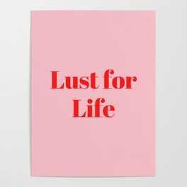 Lust For Life Poster