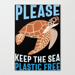 Please Keep The Sea Plastic Free Canvas Print