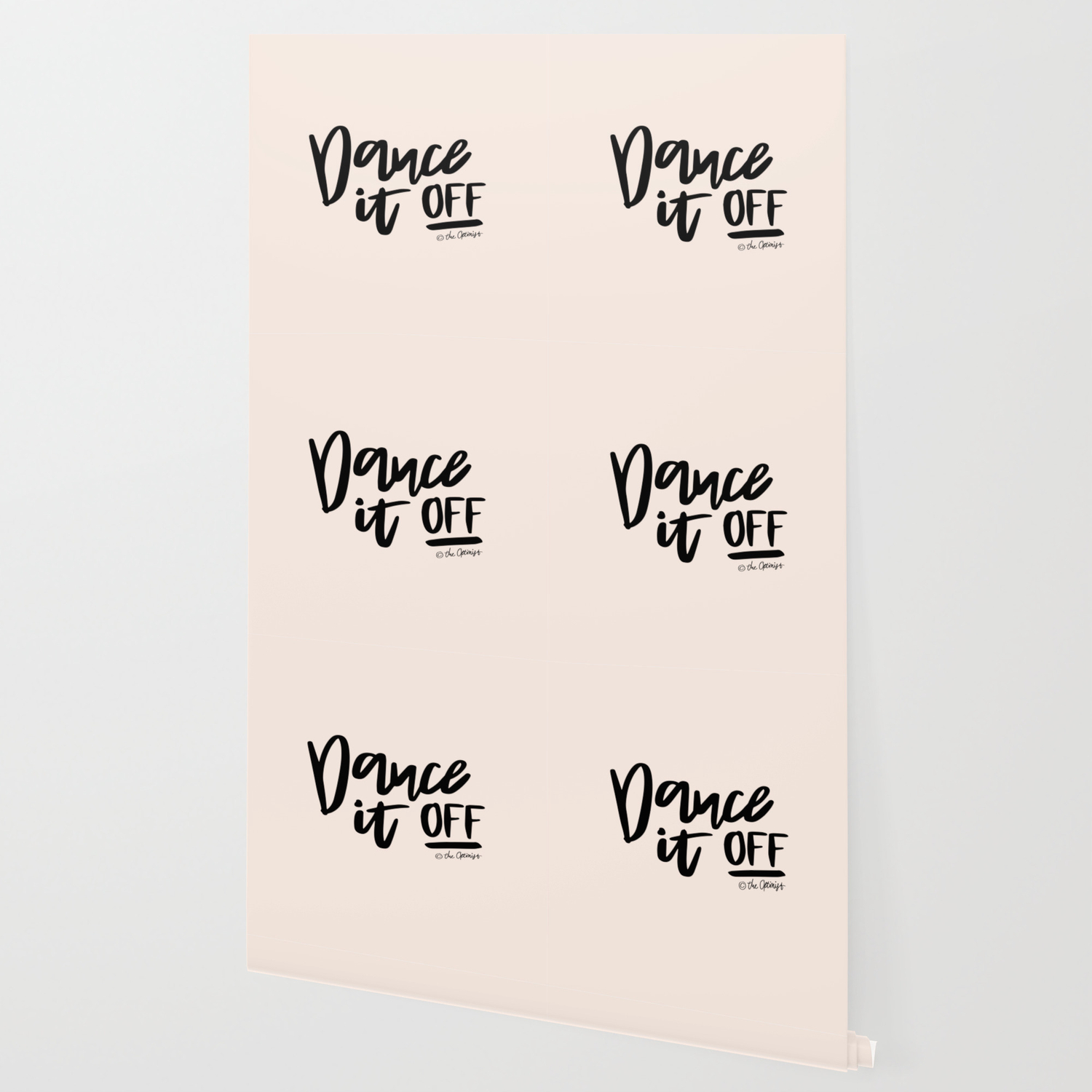Dance It Off Quote Wallpaper By Labels Society6