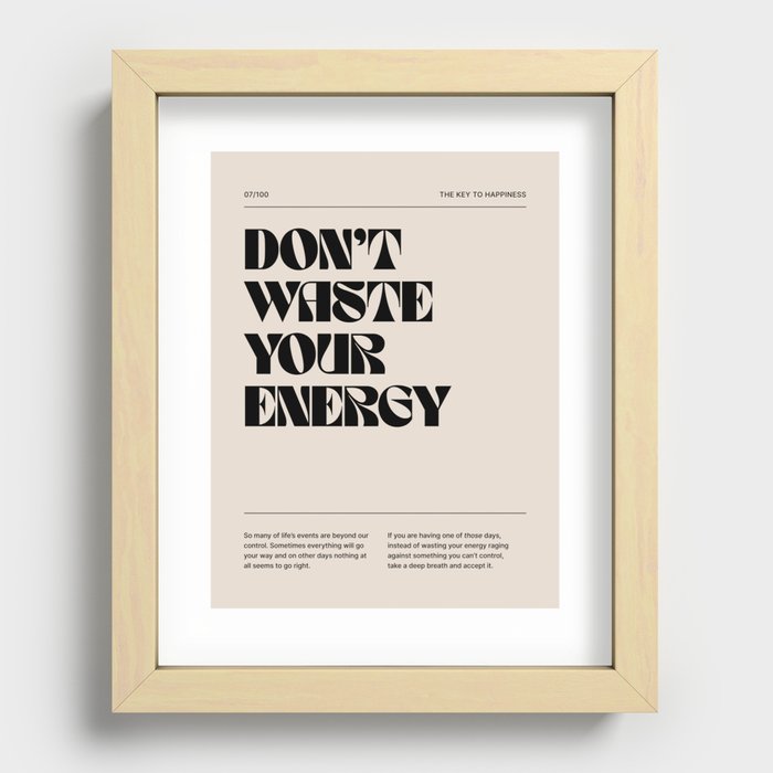 Don't Waste Your Energy Recessed Framed Print