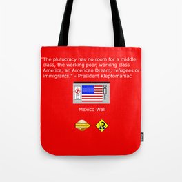 The Plutocracy in America Tote Bag