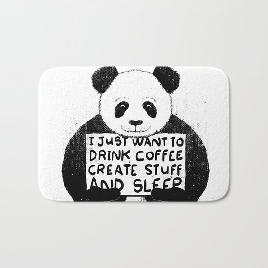 I Just Want To Drink Coffee, Create Stuff and Sleep Bath Mat