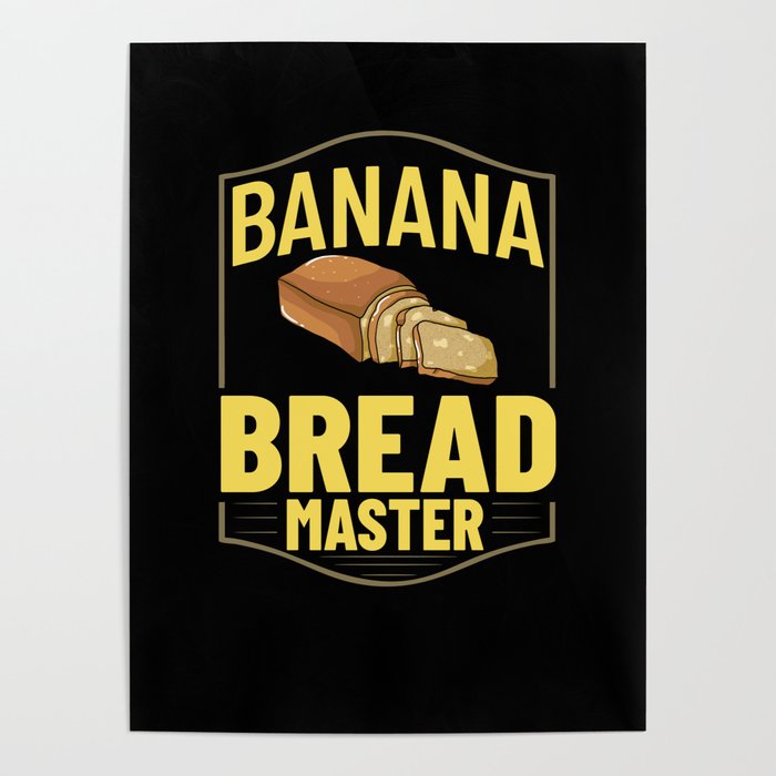Banana Bread Recipe Chocolate Chip Nuts Vegan Poster