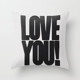 Love You! Throw Pillow