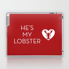 He's My Lobster - Dark Red Laptop & iPad Skin