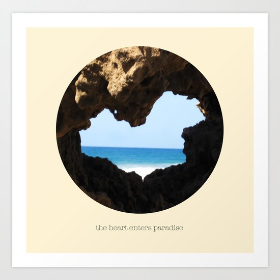 The Heart Enters Paradise Art Print