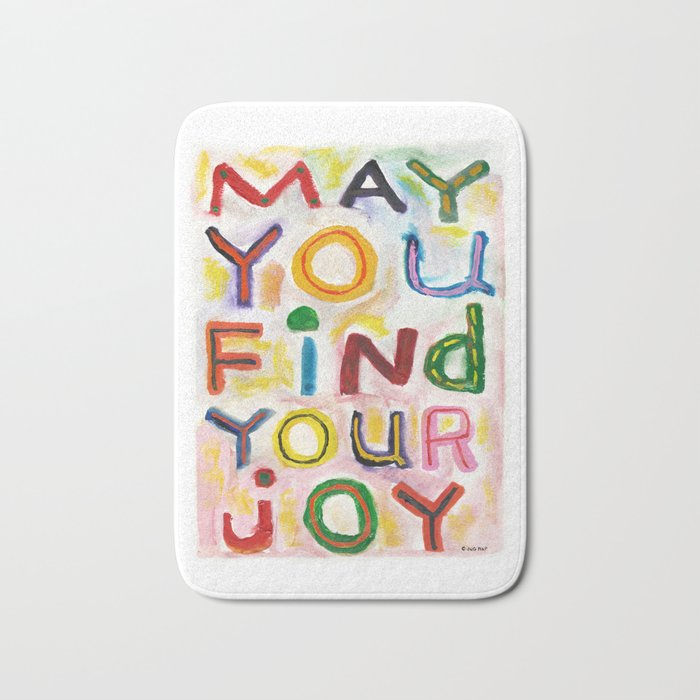 May You Find Your Joy Bath Mat