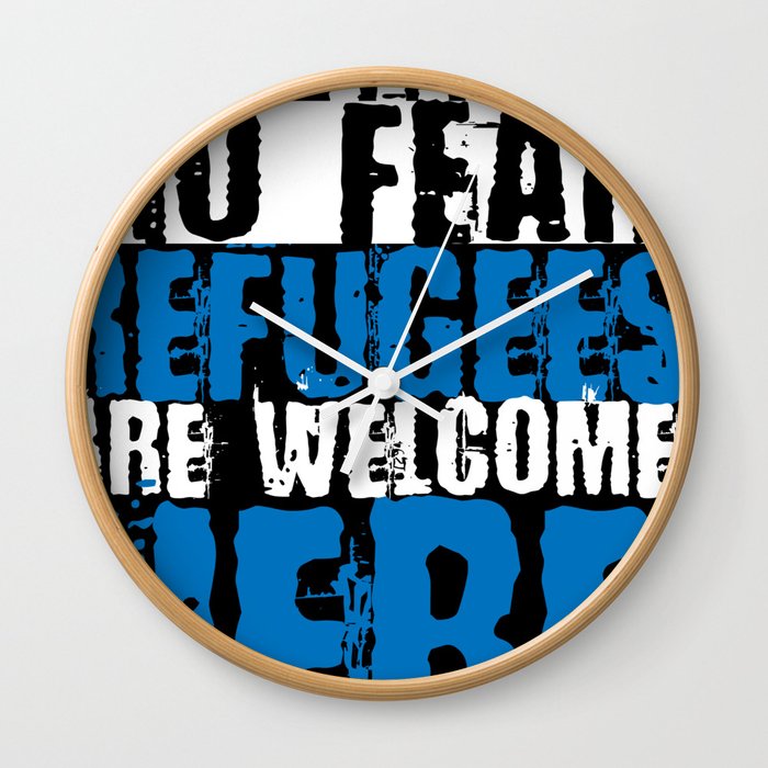 Refugees Are Welcome Escape Refugees Wall Clock