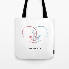 ’Til Death (Minimal) Tote Bag