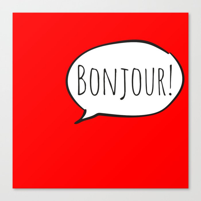 Cheerful BONJOUR! with white cartoon speech bubble on bright comic book red (Francais / French) Canvas Print