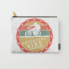 Adventure bike good feelings. Cyclist birthday gift. Cycling fan. Perfect present for mom mother dad Carry-All Pouch
