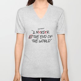 A MURDER AT THE END OF THE WORLD "RETREAT" light paper version V Neck T Shirt