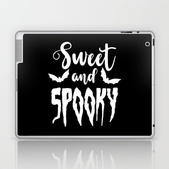Sweet And Spooky Cool Halloween Saying Laptop & iPad Skin
