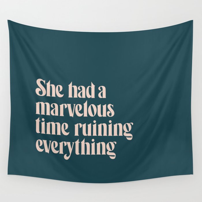 She Had a Marvelous Time | Blue | Hand Lettered Typography Wall Tapestry