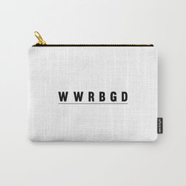 What Would RBG Do? Carry-All Pouch