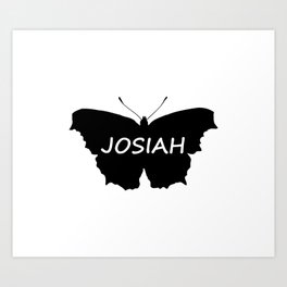 Josiah Butterfly Art Print | Wings, Josiah, Name, Black And White, Firstname, Forename, Birthday, Graphicdesign, Tag, Butterfly 