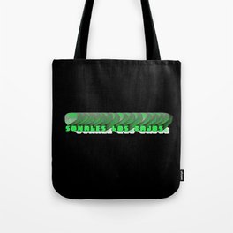 Sound the basses Tote Bag