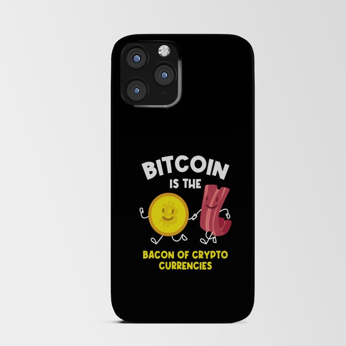 Bitcoin Is The Bacon Cryptocurrency Btc iPhone Card Case