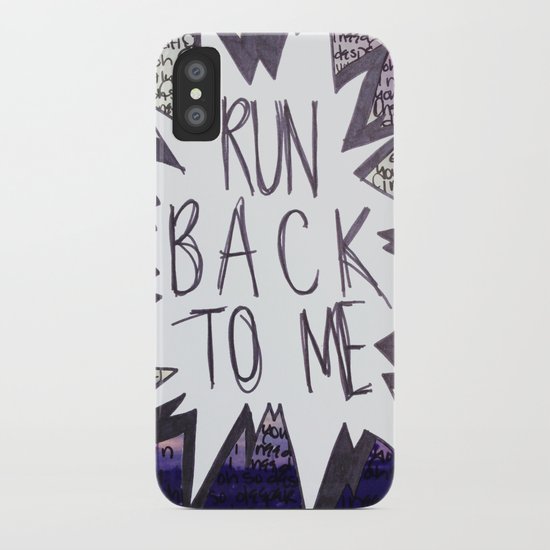 Come Back To Me iPhone Case