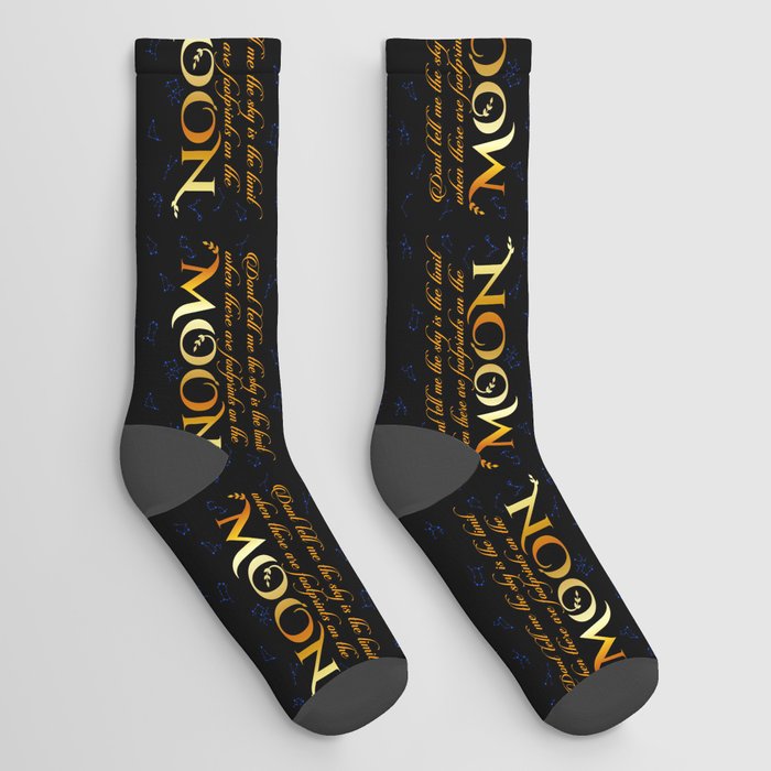 Inspirational moon quotes with zodiac constellations Socks
