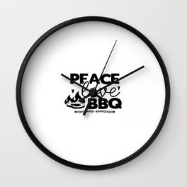 Peace Love BBQ Wall Clock