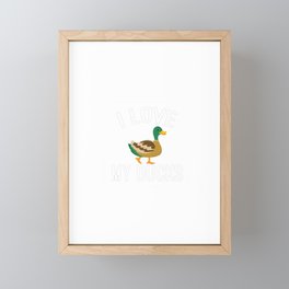 i love my ducks Framed Mini Art Print