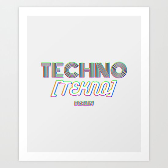 Techno Tekno Berlin (Glitch) Art Print