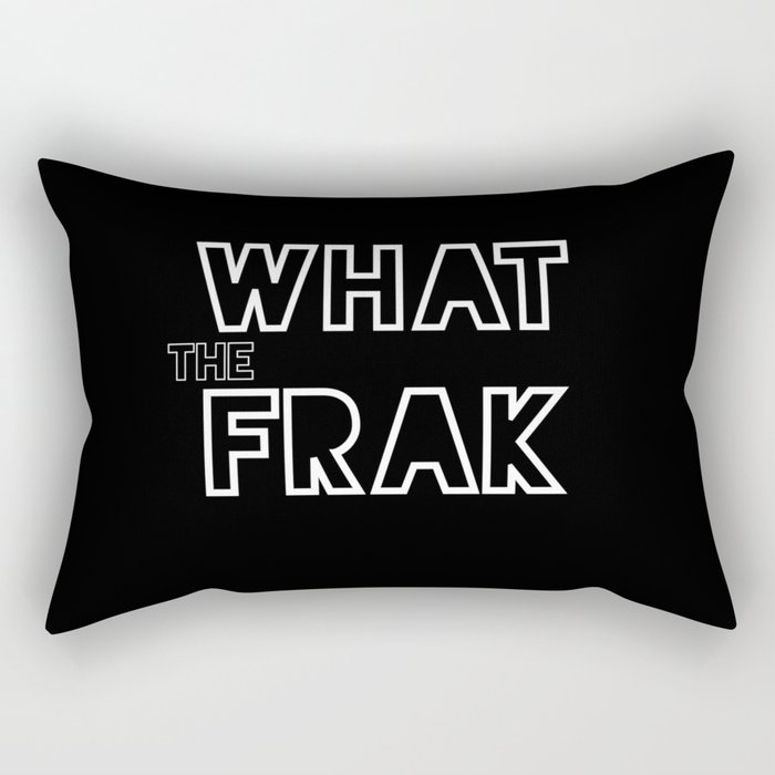 what the frak Rectangular Pillow