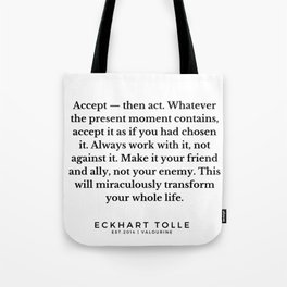 19  |Eckhart Tolle Quotes | 191024 Tote Bag