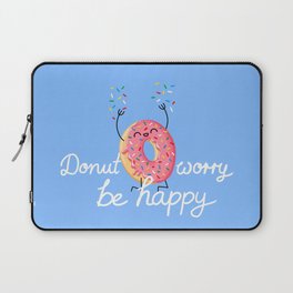 Donut worry be happy Laptop Sleeve