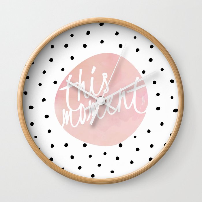 This moment- Polkadots and pink Typography Wall Clock