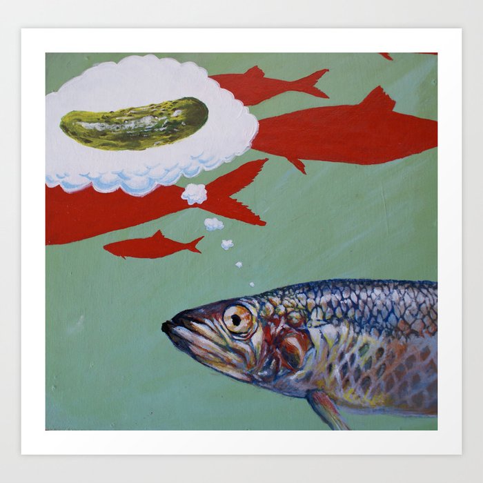 A Fish Considers the Idea of a Pickle Art Print