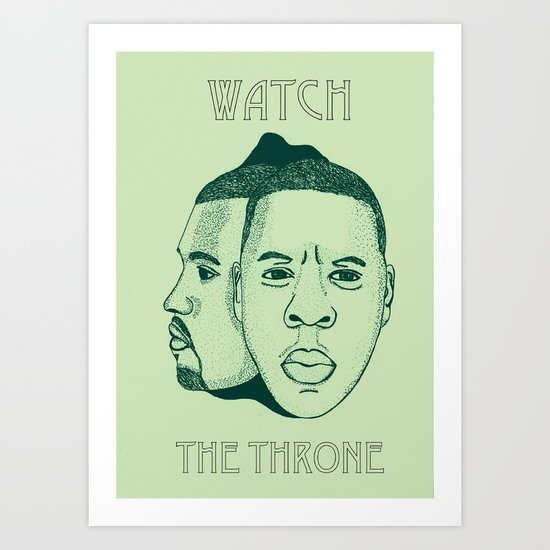 Watch The Throne II Art Print