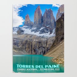 Torres del Paine Park Poster Poster | Chile, Southamerica, Patagonia, Mirador, Andes, Torresdelpaine, Rutadelosparques, Travel, Park, Photo 
