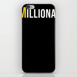 #Millionaire iPhone Skin