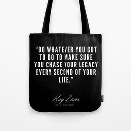 17 | Ray Lewis Quotes 190511 Tote Bag
