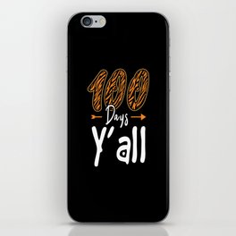 Days Of School 100th Day 100 All iPhone Skin