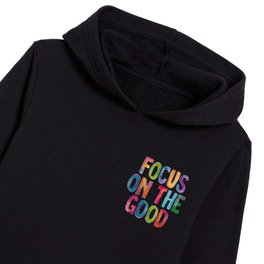 Focus on the Good in Rainbow Watercolors Kids Pullover Hoodies