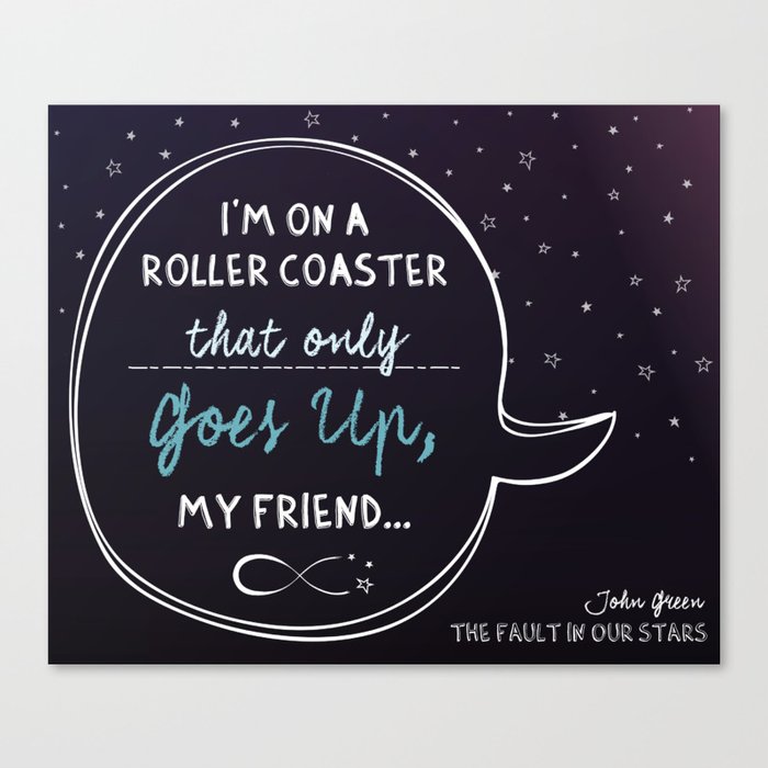The Fault in our Stars Canvas Print