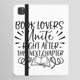 Book Lovers Unite After Next Chapter iPad Folio Case