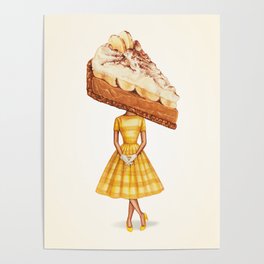 Cake Head Pin-Up - Banoffee Pie Poster