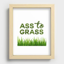 Ass to Grass Recessed Framed Print