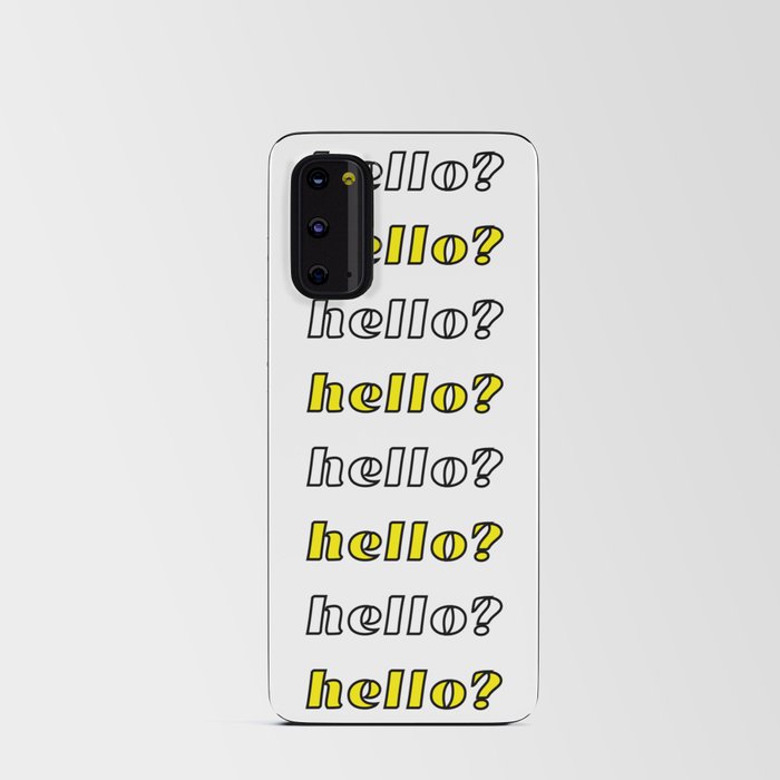 comic art typography quote hello? Android Card Case