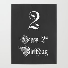 [ Thumbnail: Happy 2nd Birthday - Fancy, Ornate, Intricate Look Poster ]
