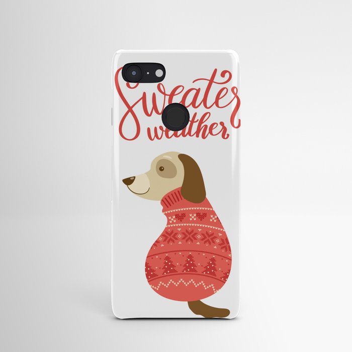 Sweater Weather Android Case