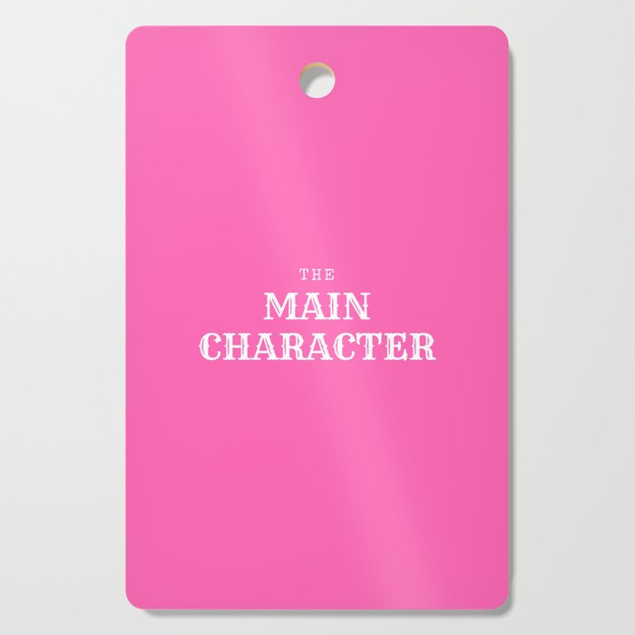 The Main Character Barbie Pink Cutting Board