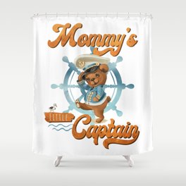 Mommy's Little Captain. Cute bear captain illustration. Shower Curtain